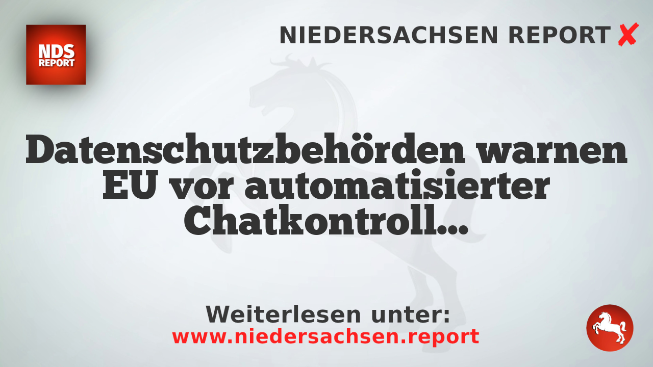 Datenschutzbehörden warnen EU vor automatisierter Chatkontrolle