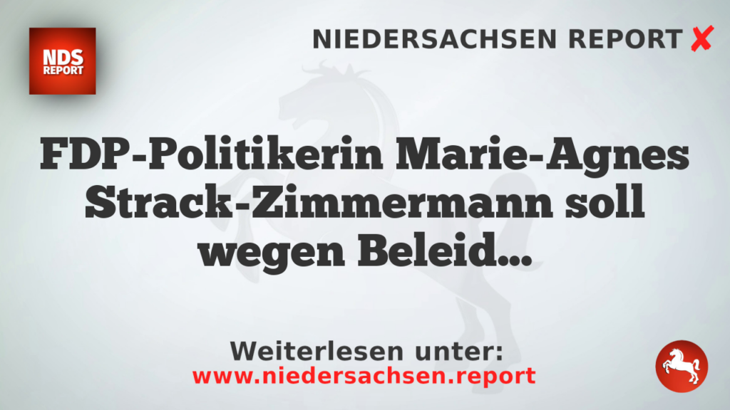 FDP-Politikerin Marie-Agnes Strack-Zimmermann soll wegen Beleidigung vor Gericht erscheinen