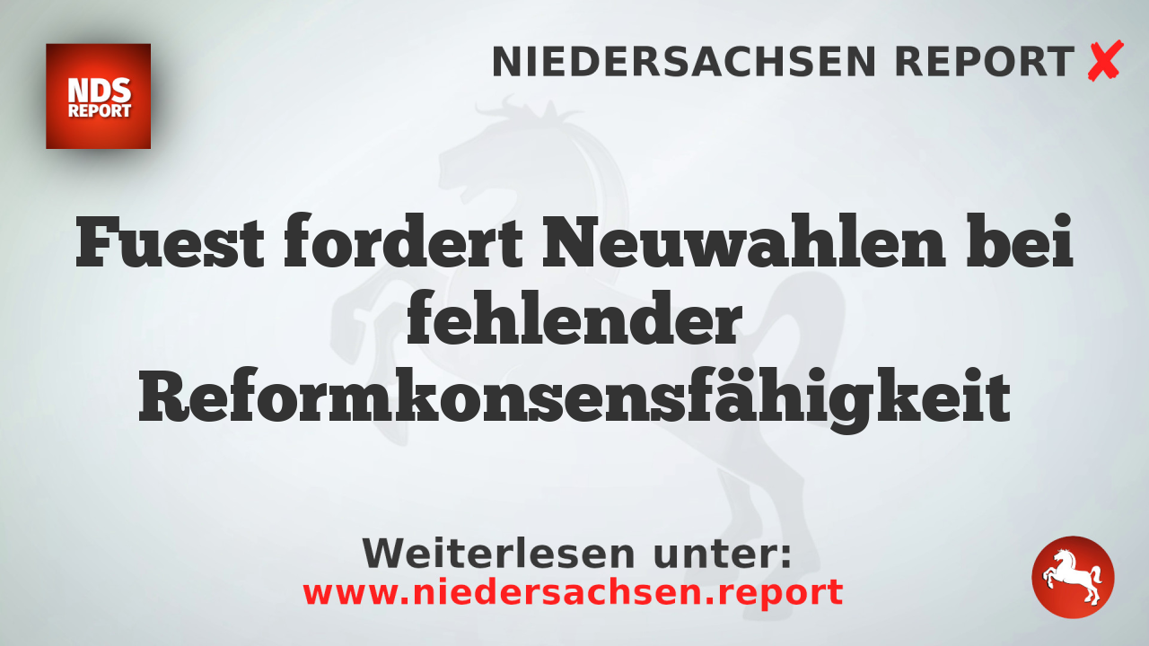 Fuest fordert Neuwahlen bei fehlender Reformkonsensfähigkeit
