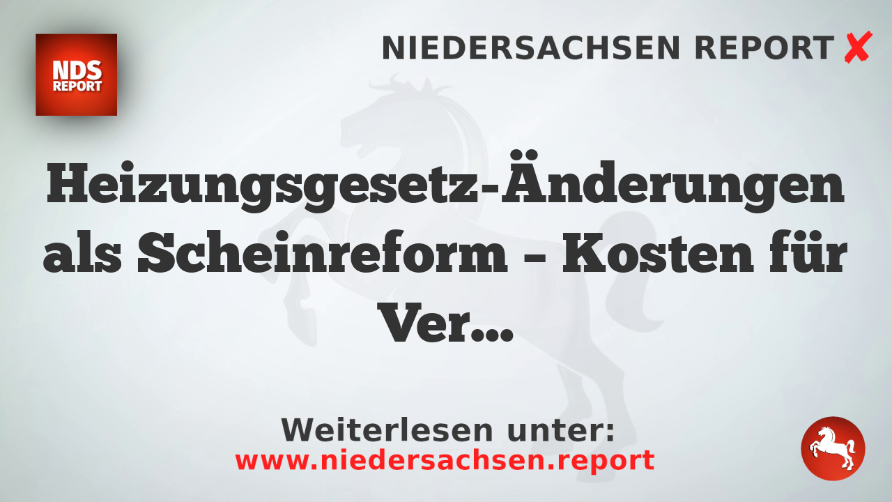 Heizungsgesetz-Änderungen als Scheinreform – Kosten für Vermieter steigen