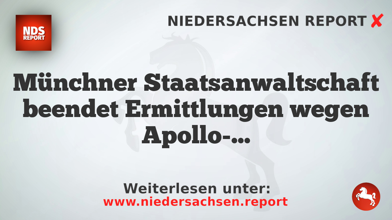 Münchner Staatsanwaltschaft beendet Ermittlungen wegen Apollo-News-Artikel