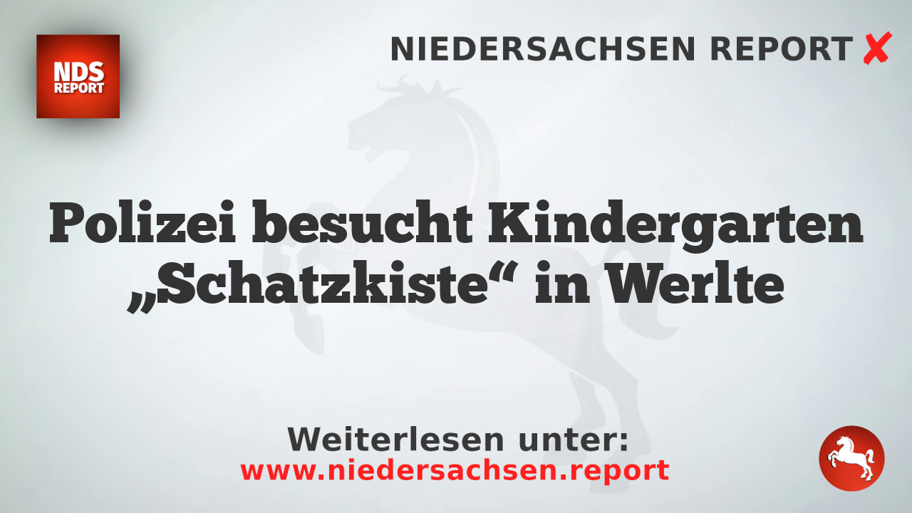 Polizei besucht Kindergarten „Schatzkiste“ in Werlte
