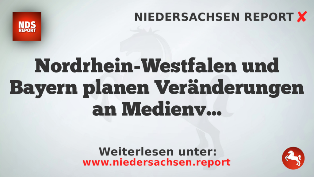Nordrhein-Westfalen und Bayern planen Veränderungen an Medienvielfalt auf Smartphones