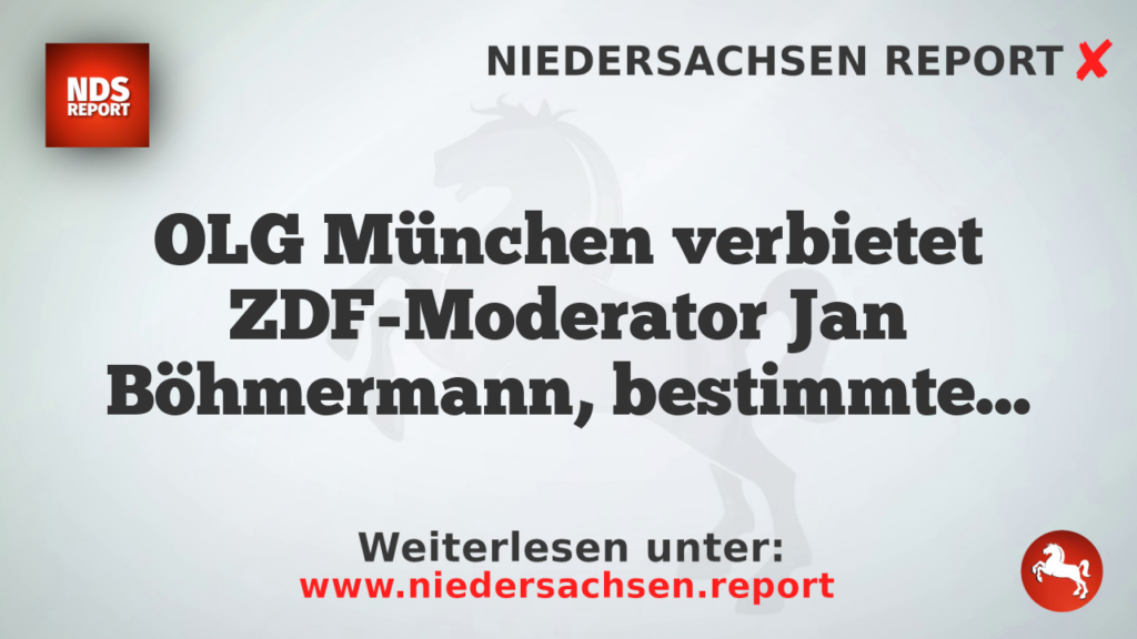 OLG München verbietet ZDF-Moderator Jan Böhmermann, bestimmte Äußerungen über Arne Schönbohm zu wiederholen