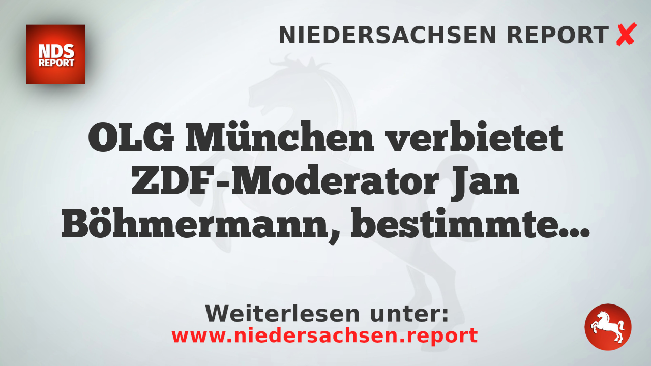 OLG München verbietet ZDF-Moderator Jan Böhmermann, bestimmte Äußerungen über Arne Schönbohm zu wiederholen