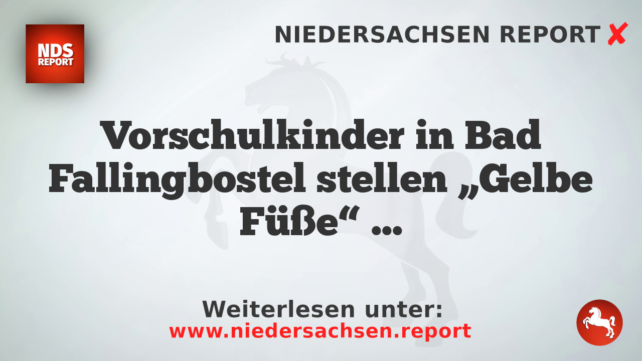 Vorschulkinder in Bad Fallingbostel stellen „Gelbe Füße“ für sicheren Schulweg ein