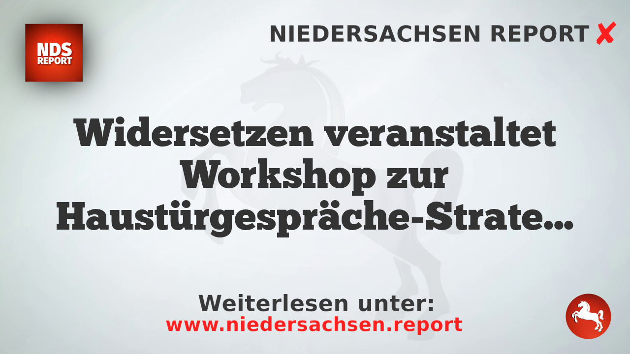 Widersetzen veranstaltet Workshop zur Haustürgespräche-Strategie gegen AfD