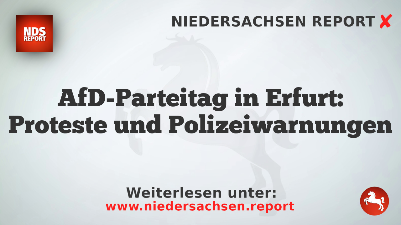 AfD-Parteitag in Erfurt: Proteste und Polizeiwarnungen