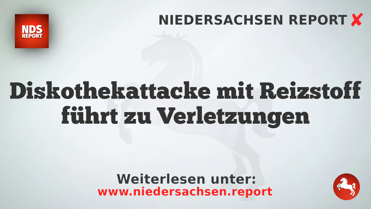 Diskothekattacke mit Reizstoff führt zu Verletzungen