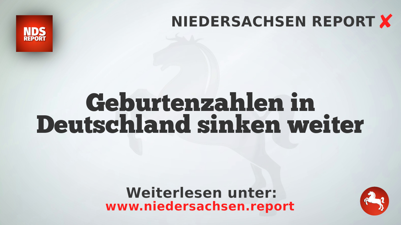 Geburtenzahlen in Deutschland sinken weiter