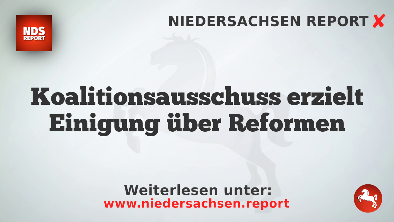 Koalitionsausschuss erzielt Einigung über Reformen